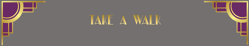 Take a walk.png