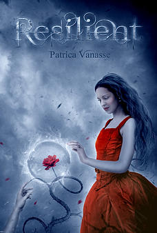 Resilient by Patricia Vanasse