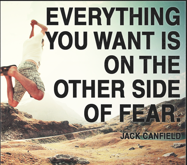 Feel The Fear And Do It Anyway