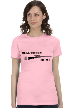 Real Women Hunt - Deer Hunting T Shirt from Never Surrender