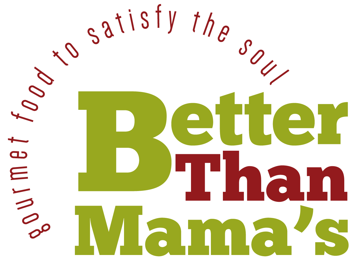 Better than Mama's