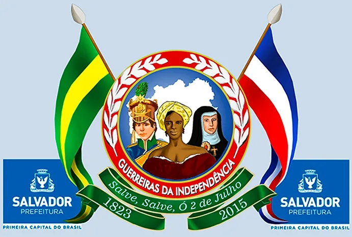 2 De Julho De 2015 Confira A Programacao Oficial Da Festa Que Homenageia As Guerreiras Da Independencia Maria Quiteria Maria Filipa E Joana Angelica 2 De Julho De 2015 Confira A Programacao Oficial Da Festa Que Homenageia As Guerreiras Da Independencia Maria Quiteria Maria Filipa E Joana Angelica