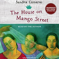 Literary Analysis Essay- House On Mango Street