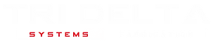 TRI DELTA SYSTEMS Fabrication White.png