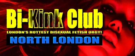 Bi Kink Club Londons Hottest Bi Sexual Kinky Fetish Orgy ___n Bi Kink Club Londons Hottest Bi Sexual Kinky Fetish Orgy ___n