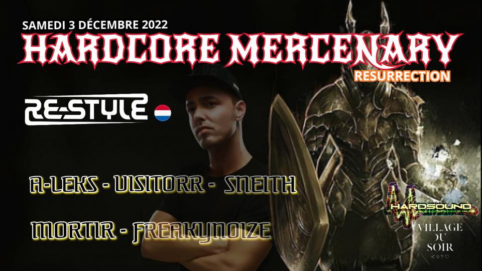 HARDCORE MERCENARY RESURRECTION Village Du Soir