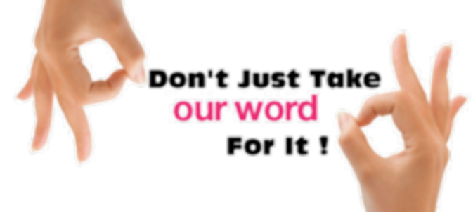 Client Testimonials - Don't Just take Our Word For IT