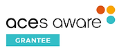 1 - ACEs Aware Grantee Logo.png