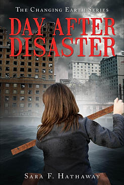 Author Sara F. Hathaway publishes Adventure Novel Day After Disaster