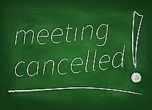 Image result for meeting cancelled