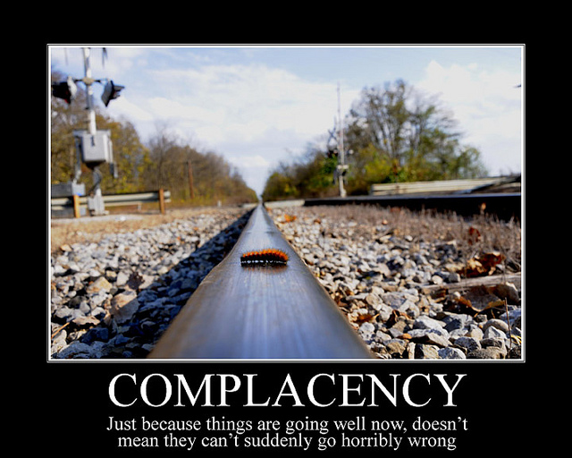 Quotes Regarding Complacency. QuotesGram