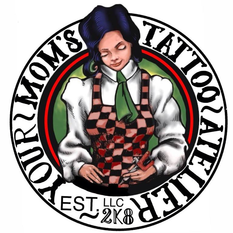 Your Mom's Tattoo Atelier, Llc