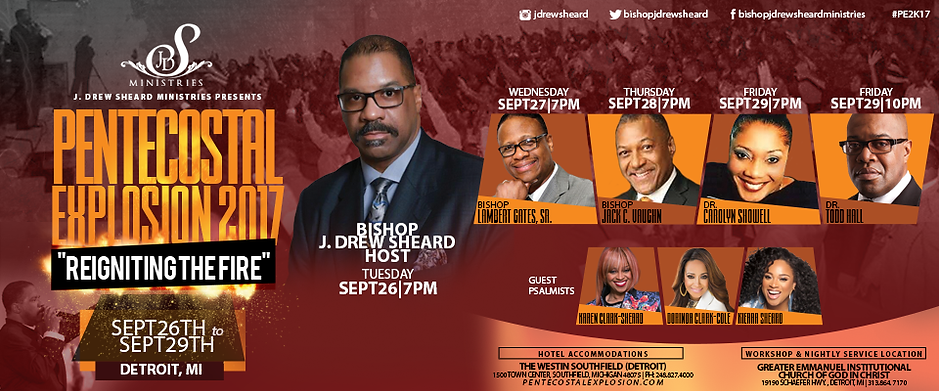 pentecost explosion bishop j drew sheard the work the vision pentecostal flyers