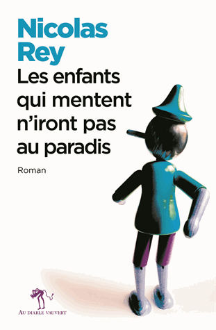 enfants mentent n'iront paradis