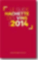 Guide Hachette des Vins 2014