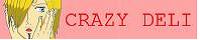 CRAZY DELI