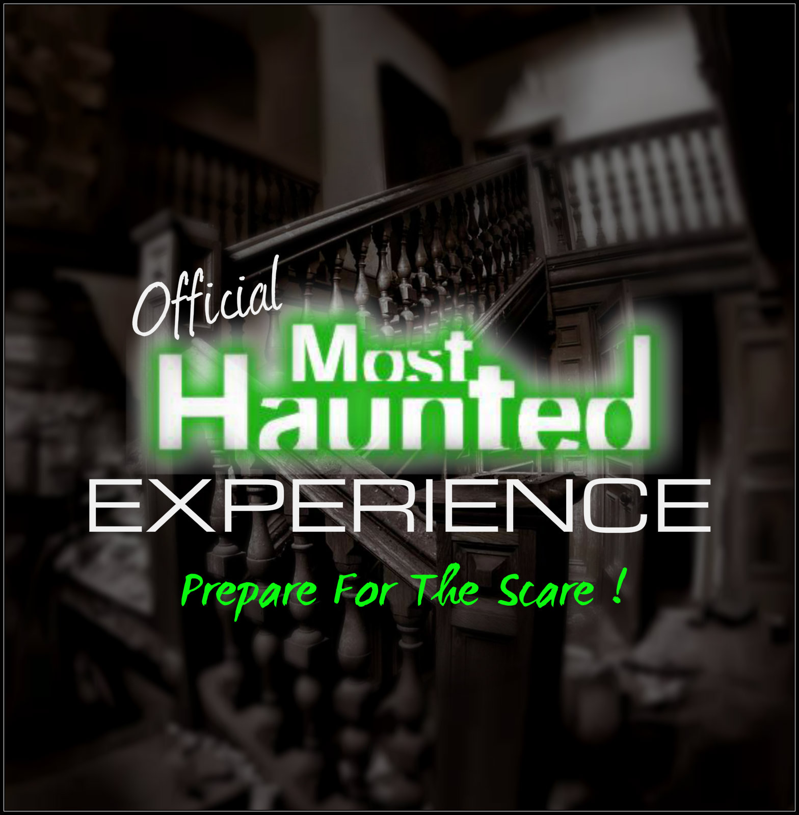 Most Haunted Experience Ghost Hunts