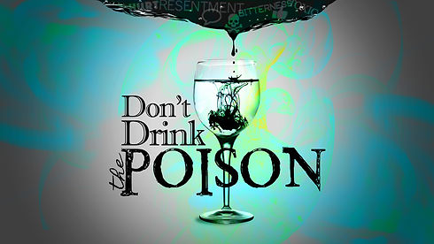 DON'T DRINK THE POISON promo image 2021