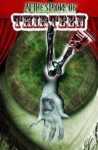 At the Stroke of Thirteen - anthology