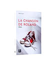 La chanson de Roland - gilbert pingeon