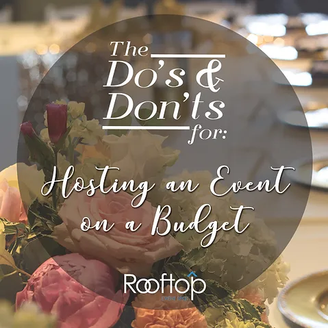 do s don ts for hosting events on a budget home page plano