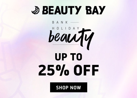 Beauty Bay 25%Off-银行假日促销