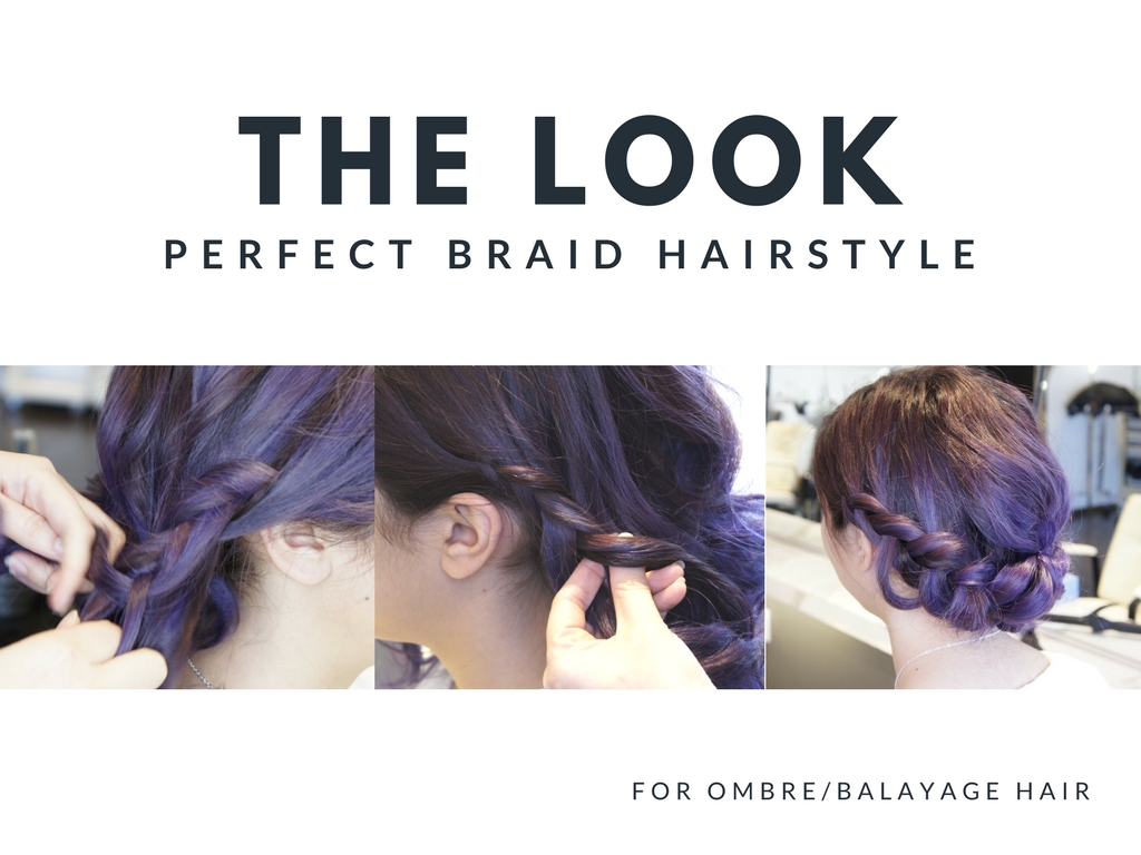 Perfect Braid Hairstyle For Balayage Ombre Hair Hair Salon Guru