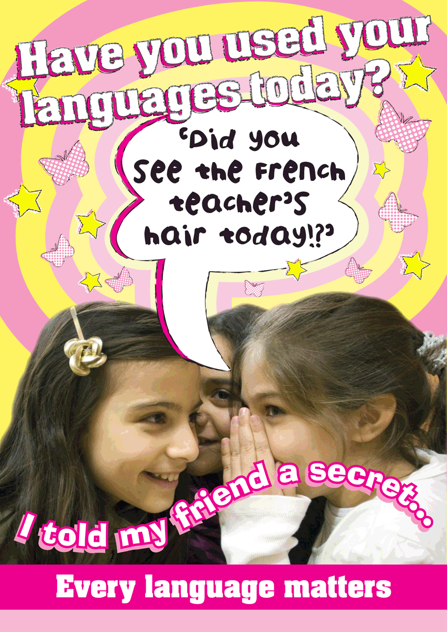 Poster produced for CILT promoting use of languages in schools