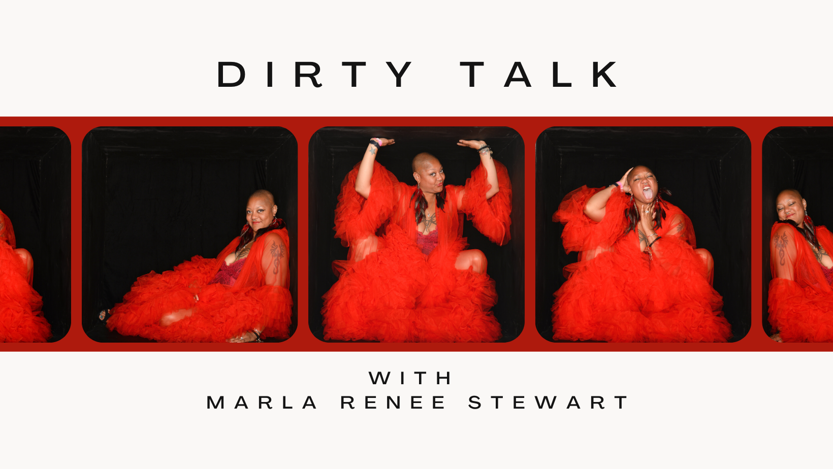 Dirty Talk With Marla Renee Stewart Sex Positive World