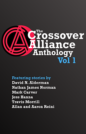 The Crossover Alliance Anthology: Volume One Fbb6f8_5aaa5e43b840443eb8049bff3fdb3599.png_srz_p_275_428_75_22_0.50_1.20_0