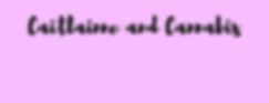 Caitlainne and Cannabis.png
