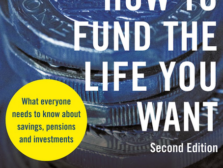 Front cover of How to Fund the Life You Want second edition, the best investing book for UK readers in 2026