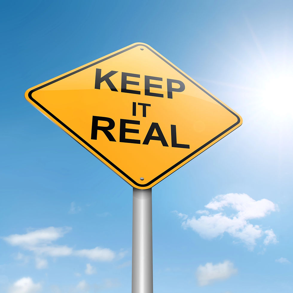 Keeping it Real