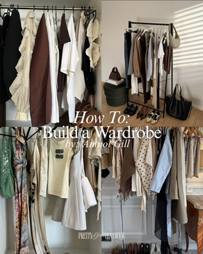How To Build a Wardrobe