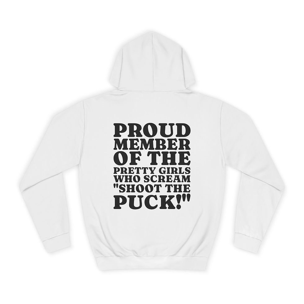 Thumbnail: "SHOOT THE PUCK" Hoodie