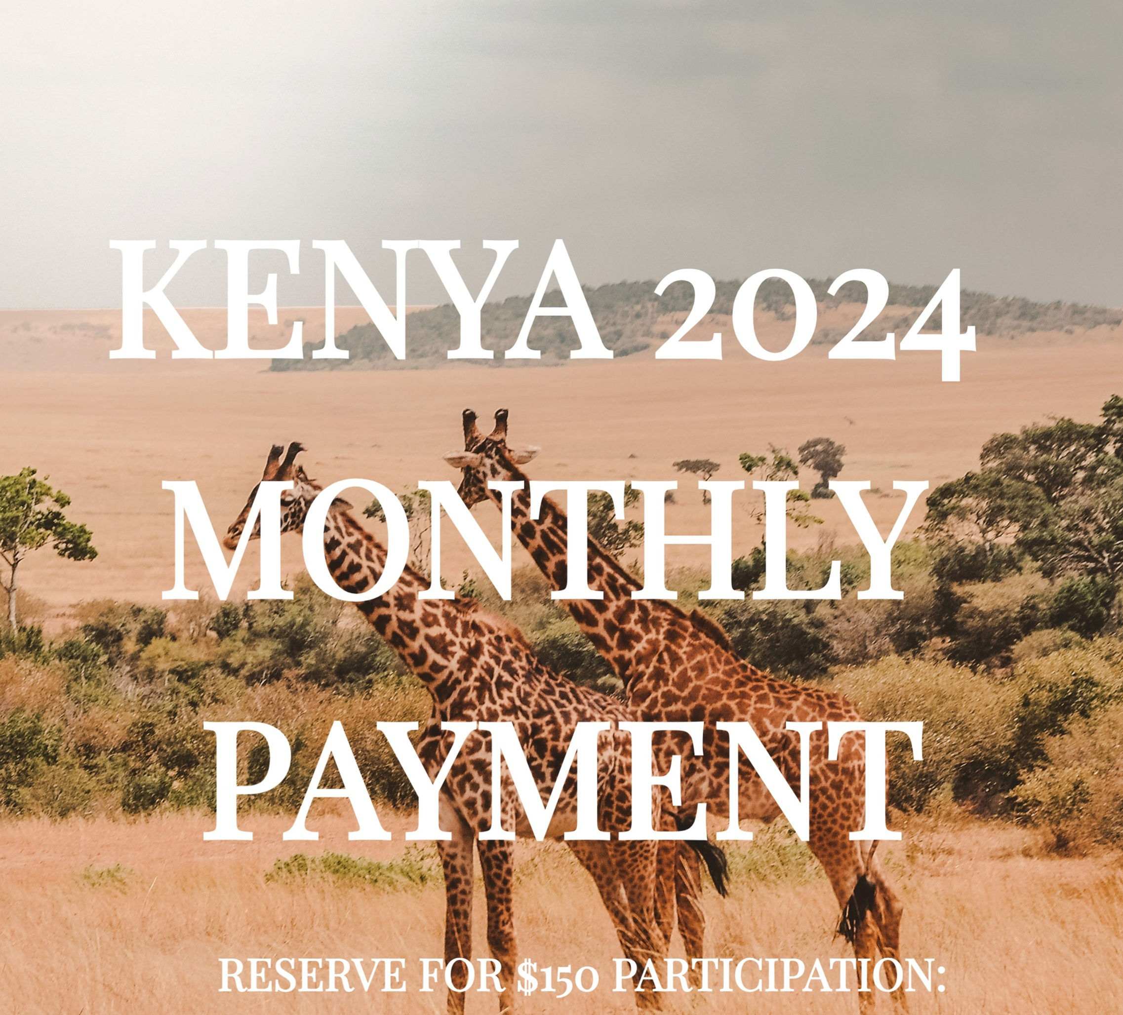Renada's Kenya 2024 6-Month Payment Plan