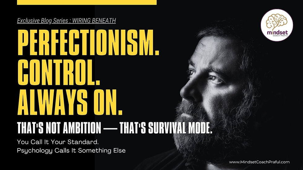 Perfectionism & Control in Leaders: That's Survival Mode