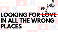 Looking for a job in all the wrong places