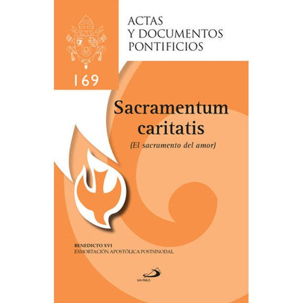 El Sacramento del Amor - Exhortacion Apostolica