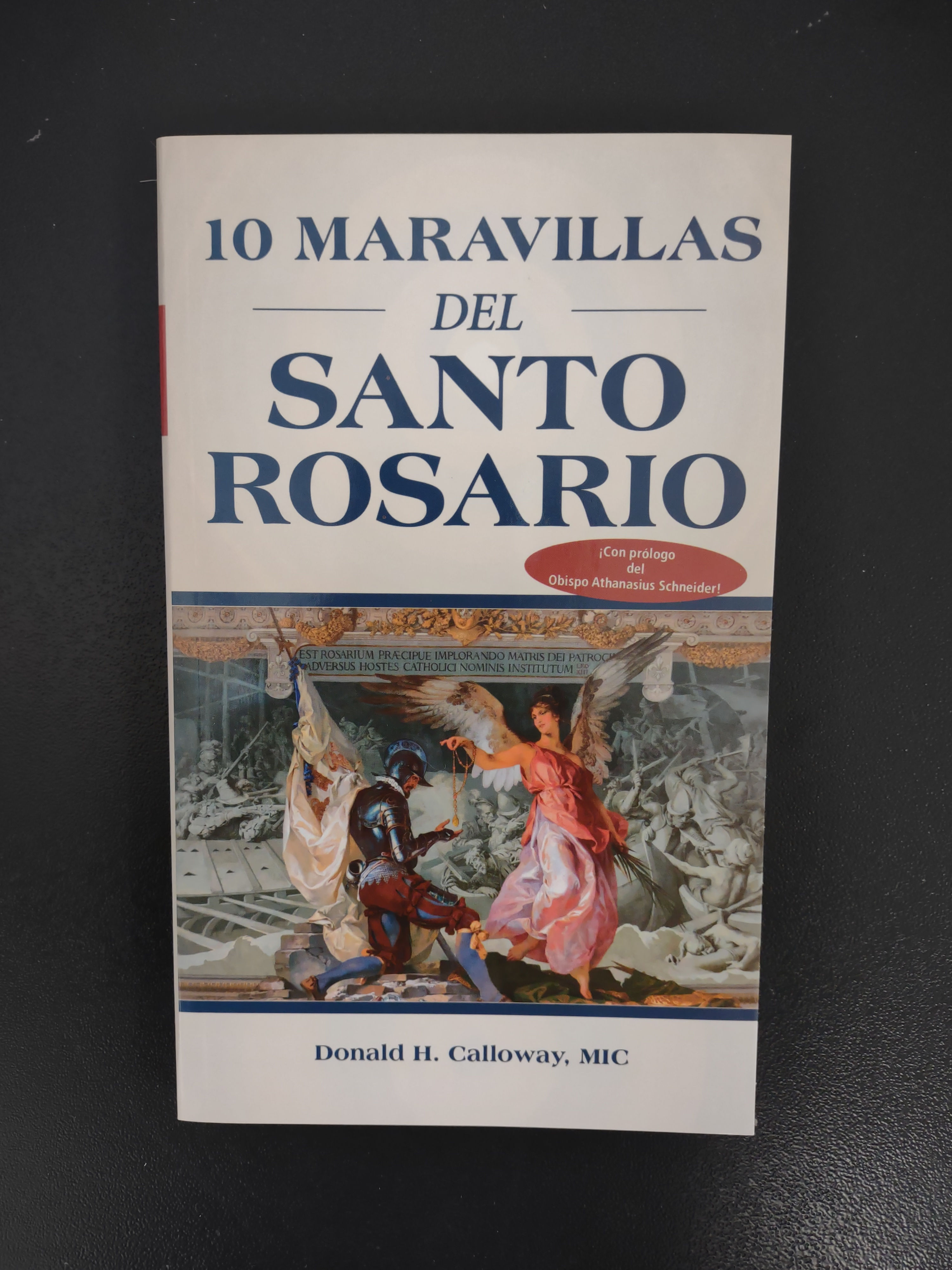 10 Maravillas del Santo Rosario