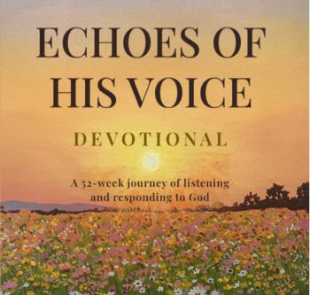Echoes of His Voice