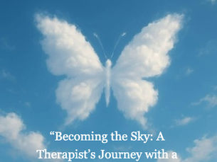 “Becoming the Sky: A Therapist’s Journey with a Passenger in Fear”