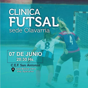 📣HOY 07/06/23 🗓️ CLÍNICA DE FUTSAL ⚽ EN 📌SEDE OLAVARRIA
