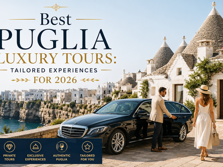 Best Puglia Luxury Tours: Tailored Experiences for 2026