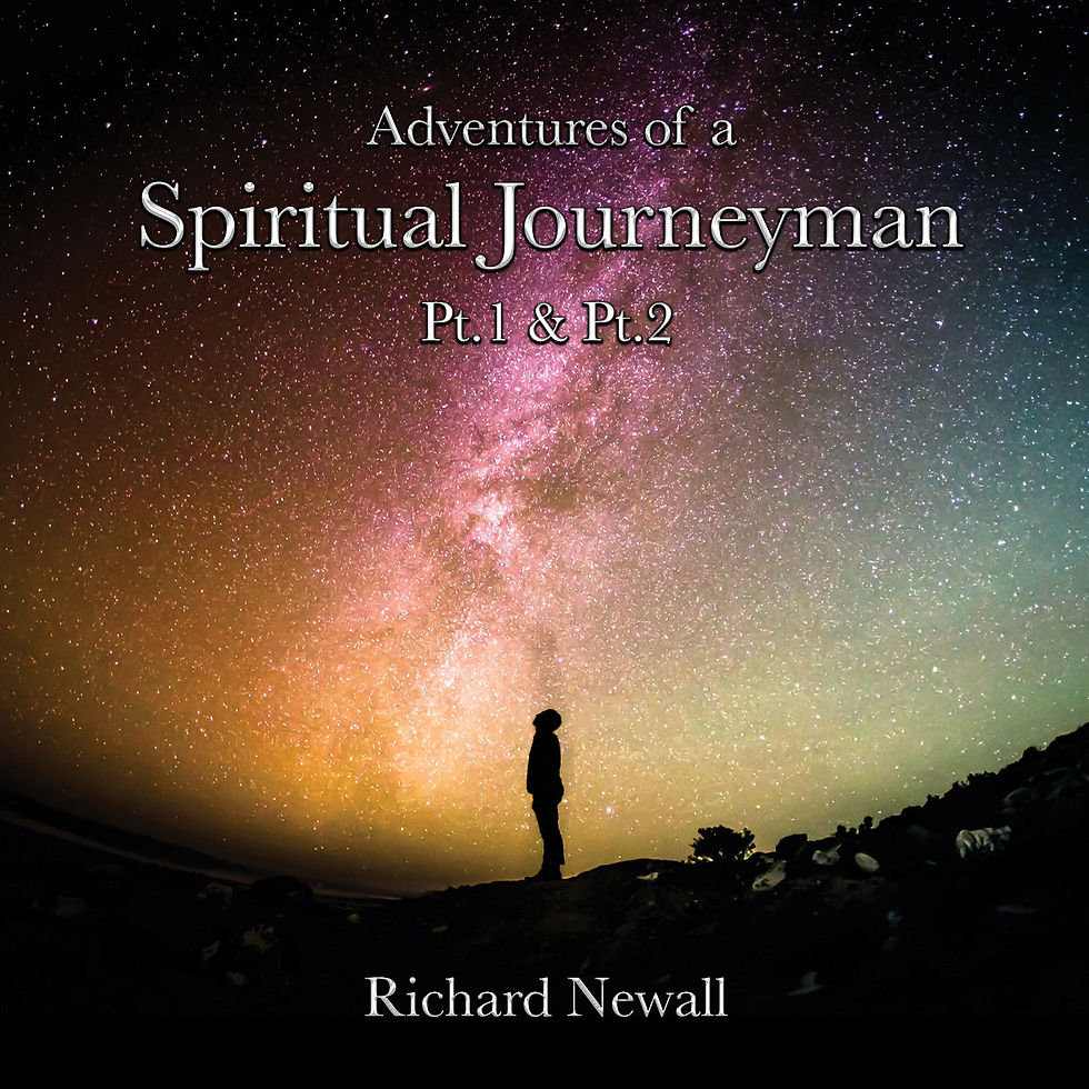 Adventures of a Spiritual Journeyman Pt.1 & Pt.2