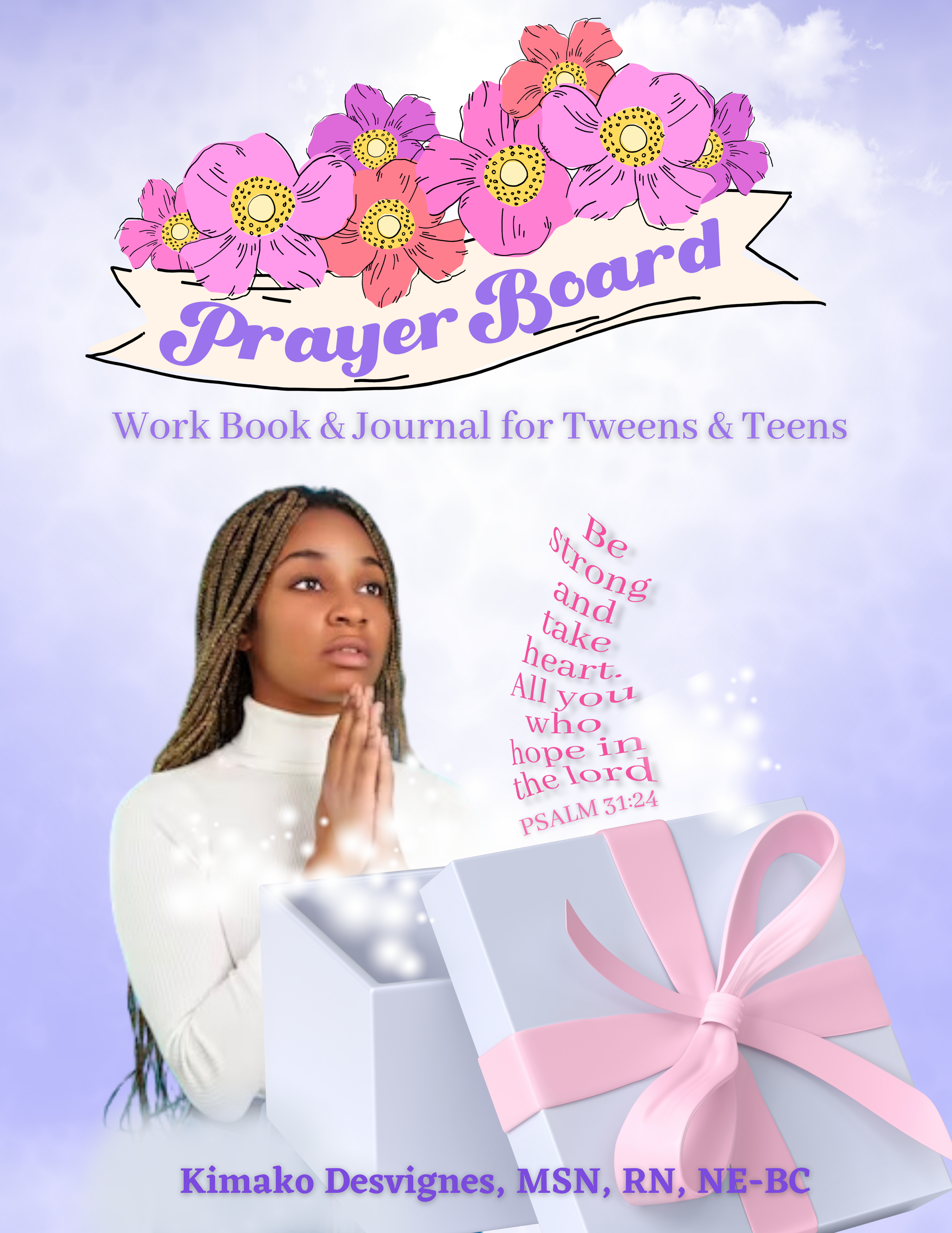 Prayer Board Work Book & Journal for Tweens & Teens