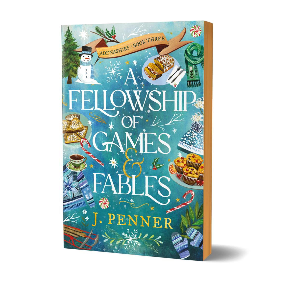 A Fellowship of Games & Fables (Deluxe Edition) by J. Penner