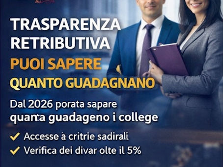 TRASPARENZA RETRIBUTIVA: DAL 2026 PUOI SAPERE QUANTO GUADAGNANO I COLLEGHI