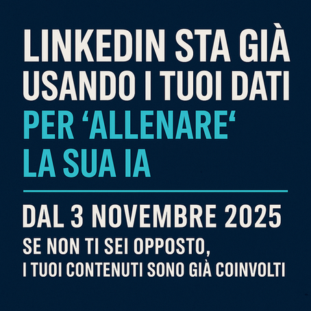 LinkedIn utilizza i dati degli utenti per allenare la propria intelligenza artificiale: grafica informativa sulle nuove regole privacy in vigore dal 3 novembre 2025.