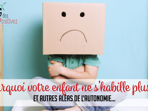 Pourquoi il ne s'habille plus seul, et autres aléas de l'autonomie - les 6 erreurs à ne plus